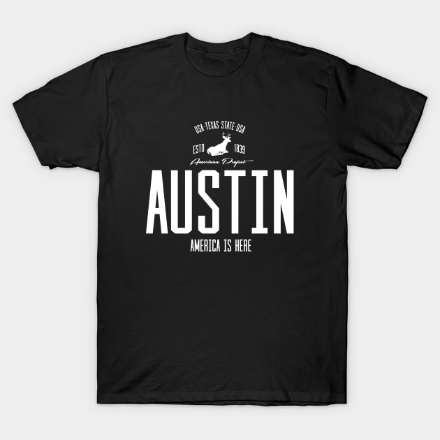 USA, America, Austin, Texas T-Shirt by NEFT PROJECT